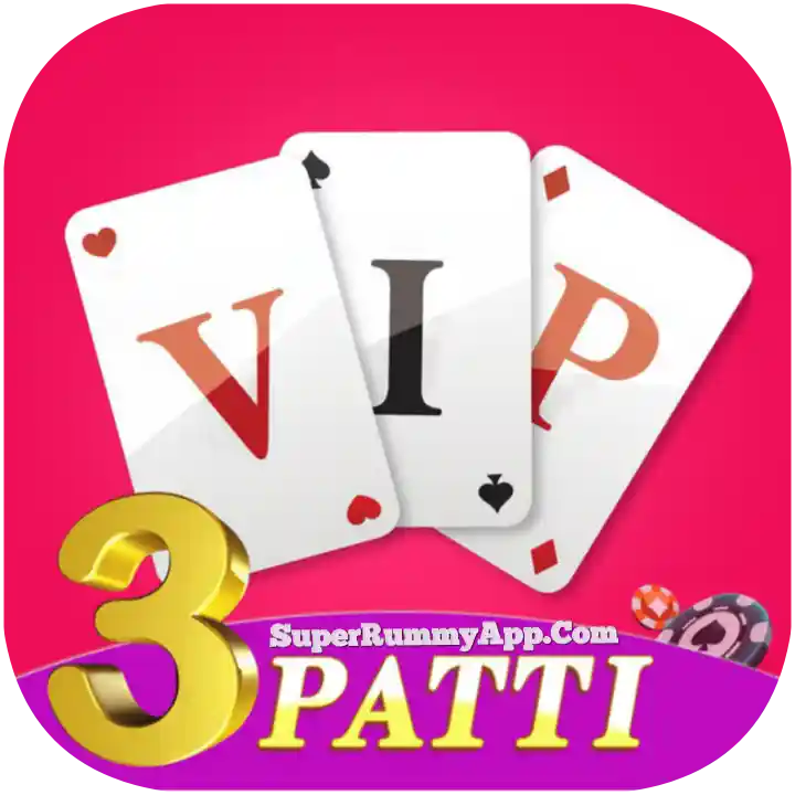 VIP 3Patti ag - Top 50 Teen Patti App List